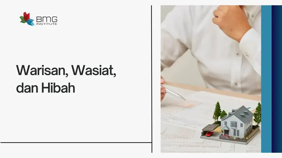 Estate Planning: Warisan, Wasiat, dan Hibah thumbnail